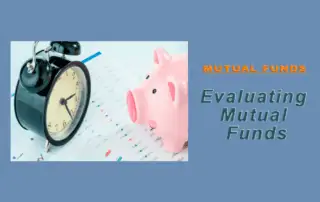 Evaluating Mutual Funds