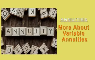 More About Variable Annuities